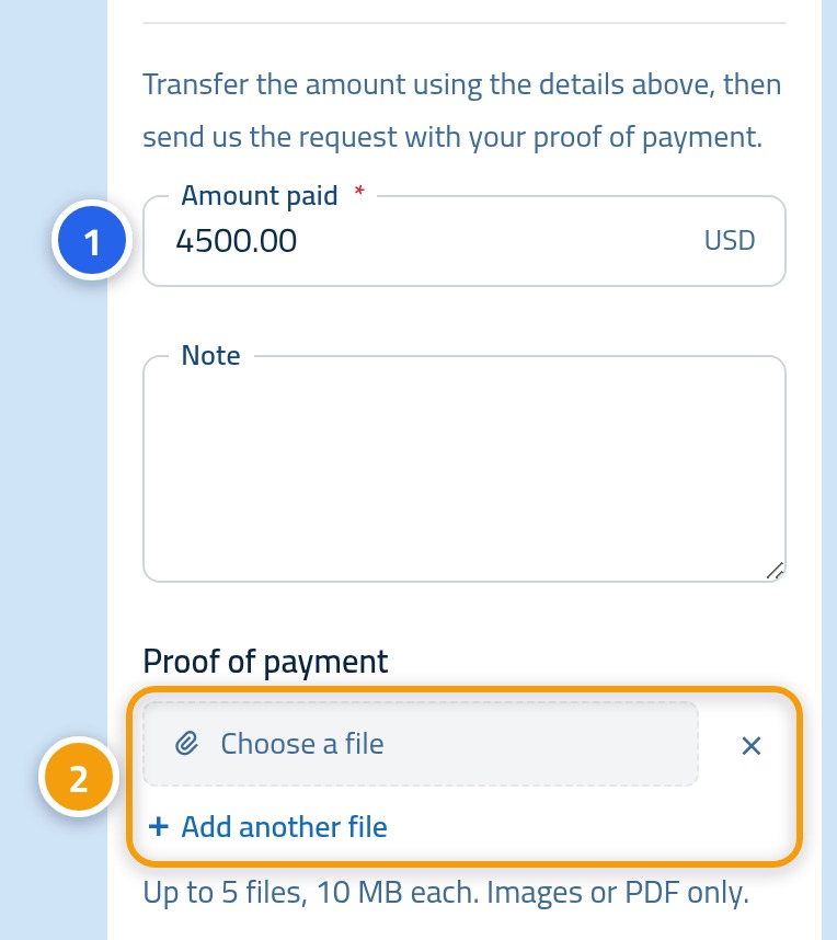 The payment request form, with the number 1 on the amount field and the number 2 on the attachments section.