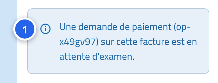 Une note dans la carte de paiement indiquant qu'une demande de paiement est en cours d'examen, avec le numéro 1 dessus.