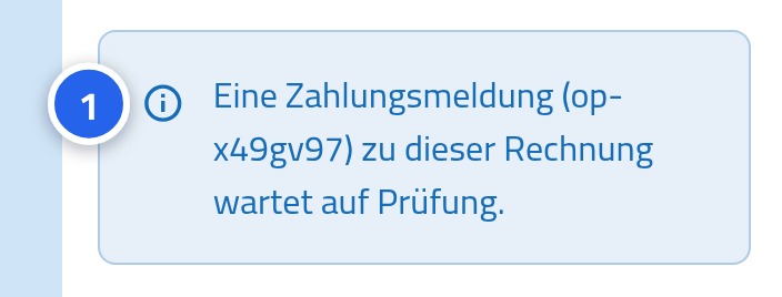 Ein Hinweis in der Zahlungskarte, dass eine Zahlungsanfrage geprüft wird, mit der Nummer 1 darauf.