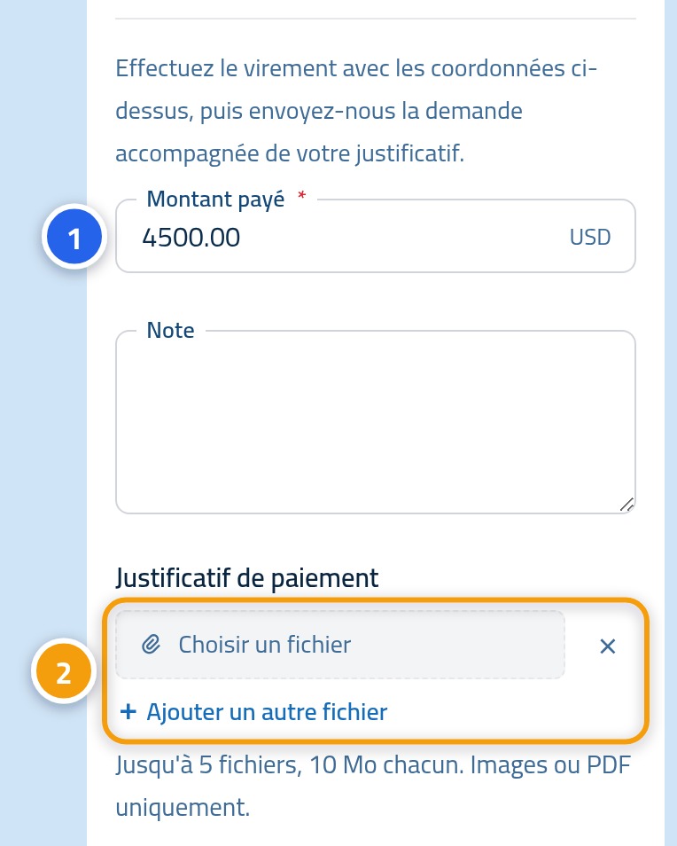 Le formulaire de demande de paiement, le numéro 1 sur le champ du montant et le numéro 2 sur la section des pièces jointes.